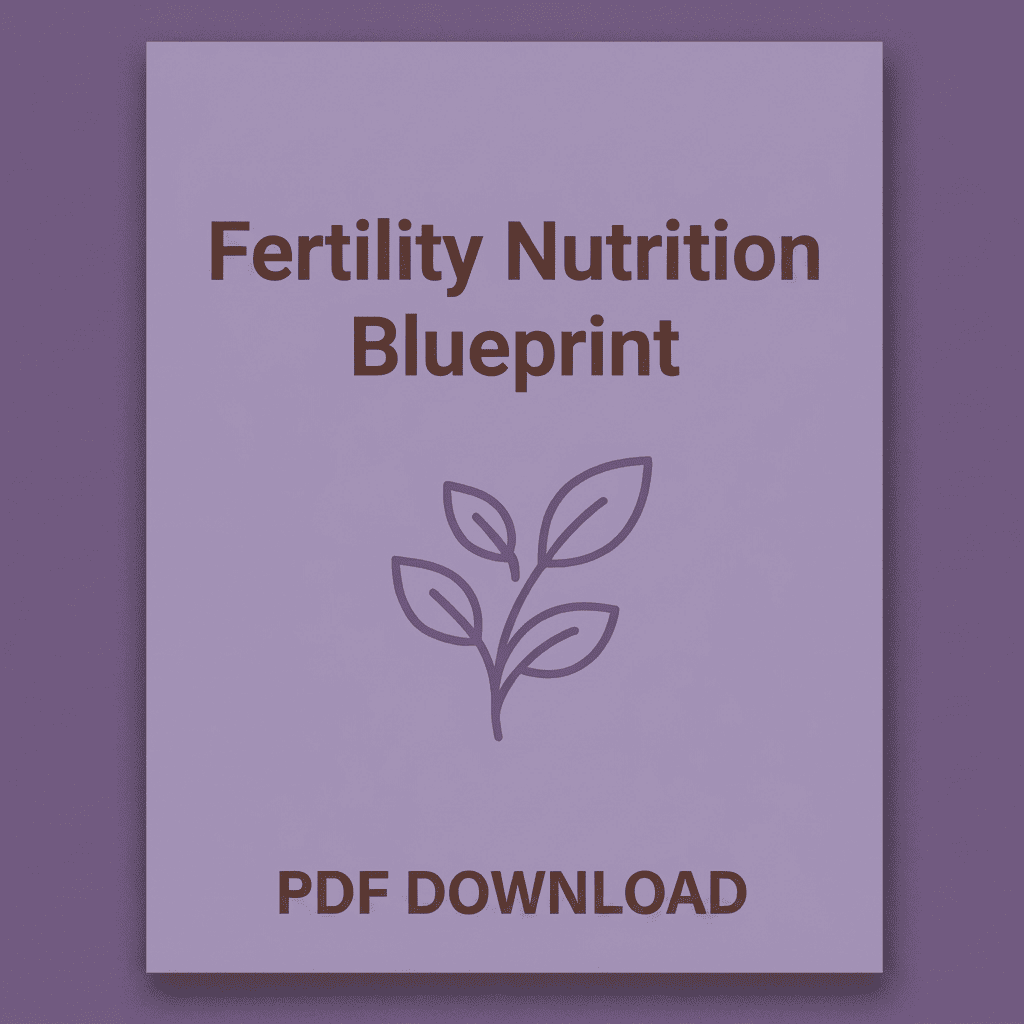 Fertility Nutrition Blueprint